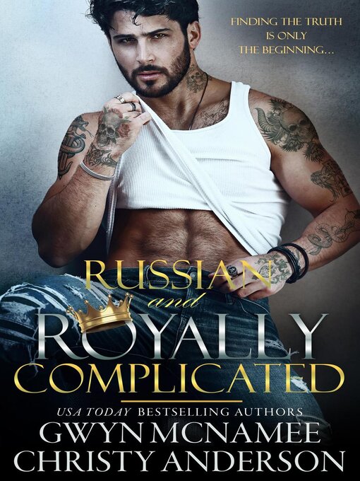 Title details for Russian and Royally Complicated by Gwyn McNamee - Available
